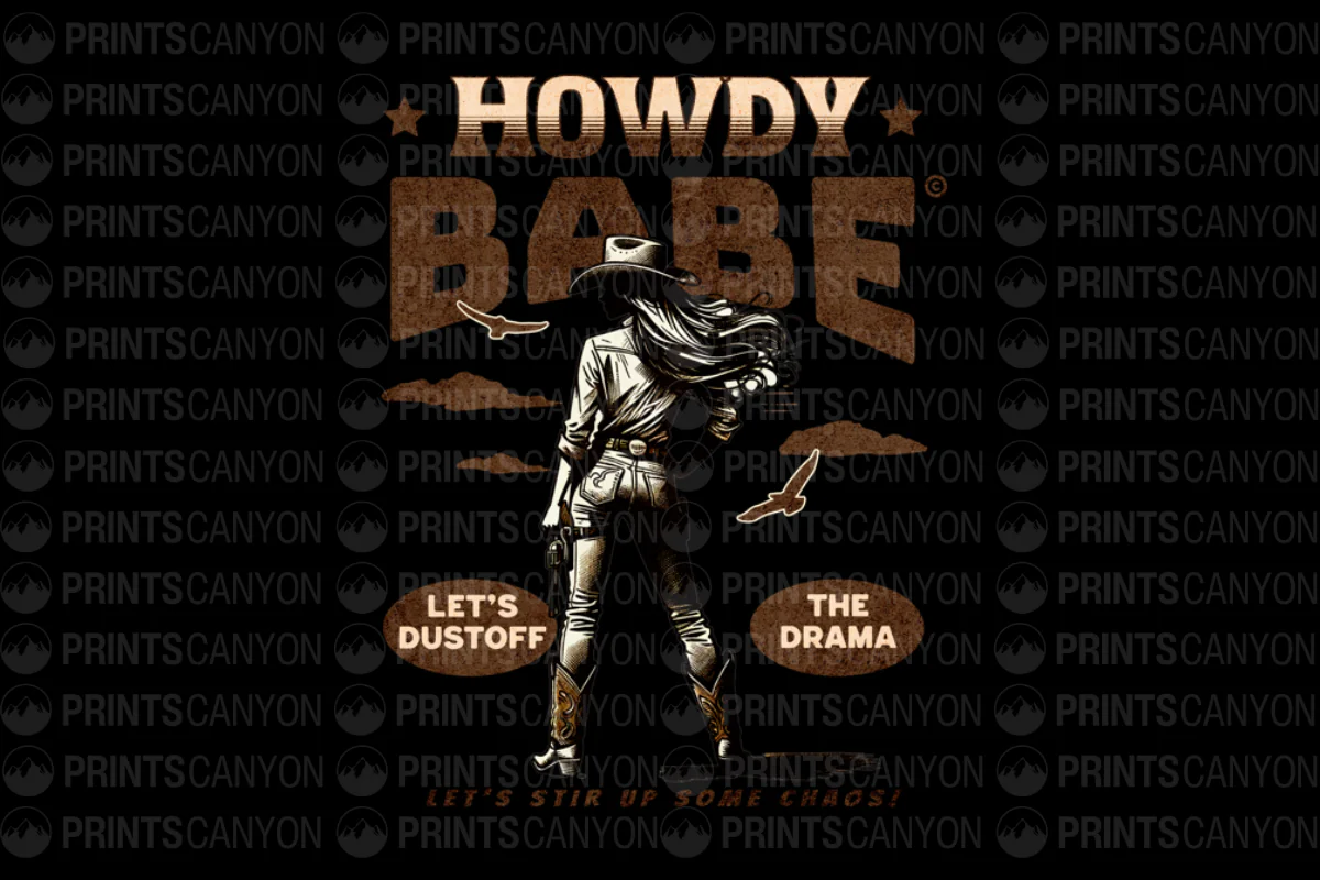 Cowgirl T-Shirt Design Let's Stir Up Some Chaos Howdy Babe Dust Off The Drama