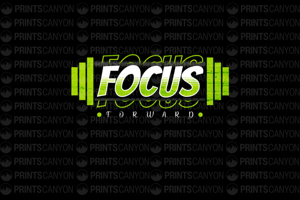 Focus Forward T-Shirt Design Motivational Fitness Graphic Art File for Print