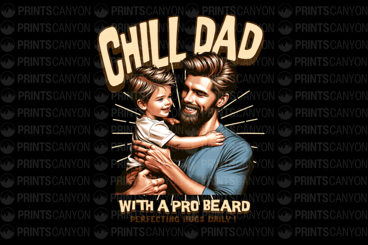 Chill Dad With a Pro Beard Perfecting Hugs Daily T-Shirt Design