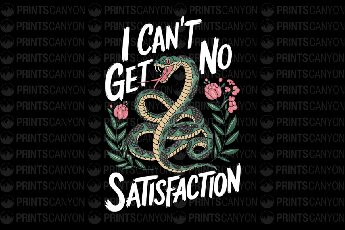 I Can't Get No Satisfaction T-Shirt Design with Snake and Flowers