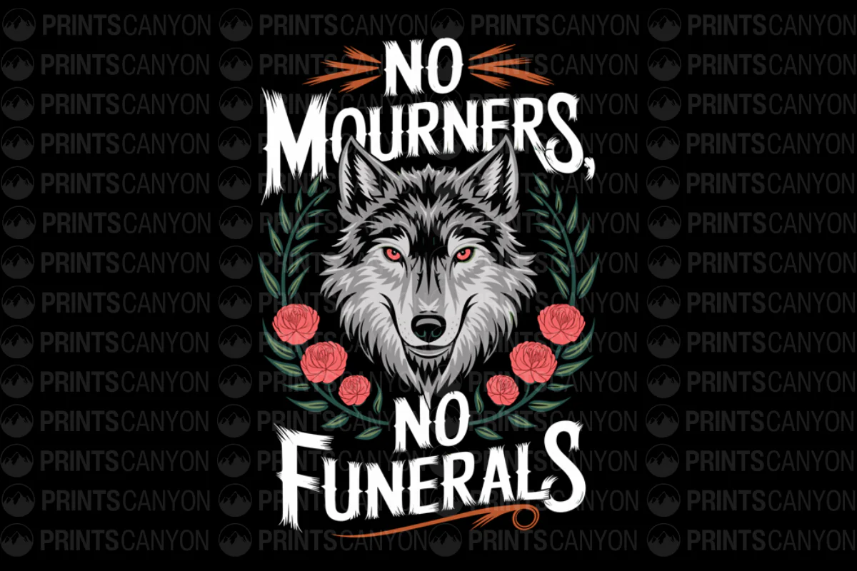 No Mourners, No Funerals Wolf T-Shirt Design