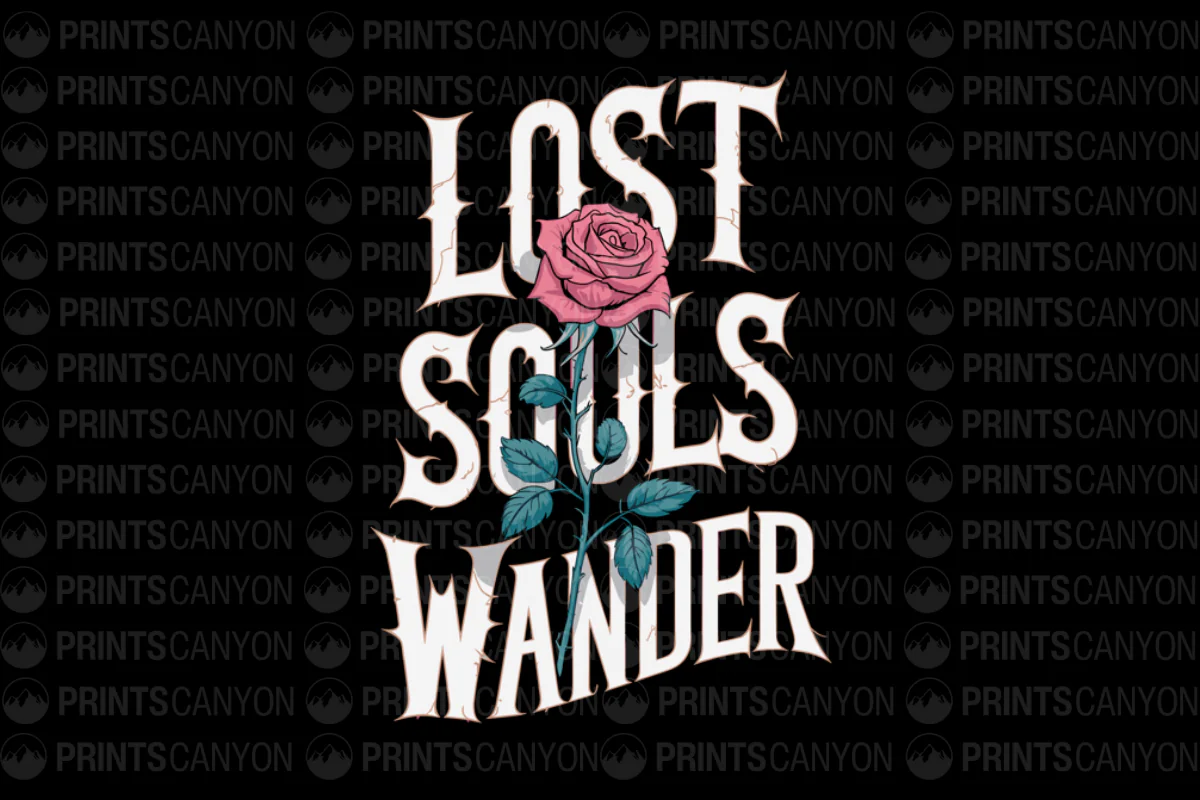 Lost Souls Wander T-Shirt Design with Rose Illustration