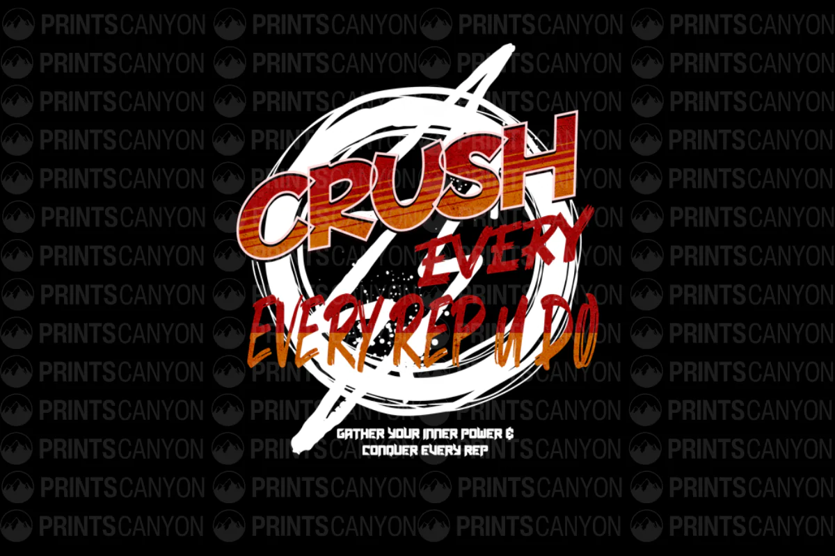 Crush Every Rep T-Shirt Design - Empower Your Workout with Motivational Fitness Quote
