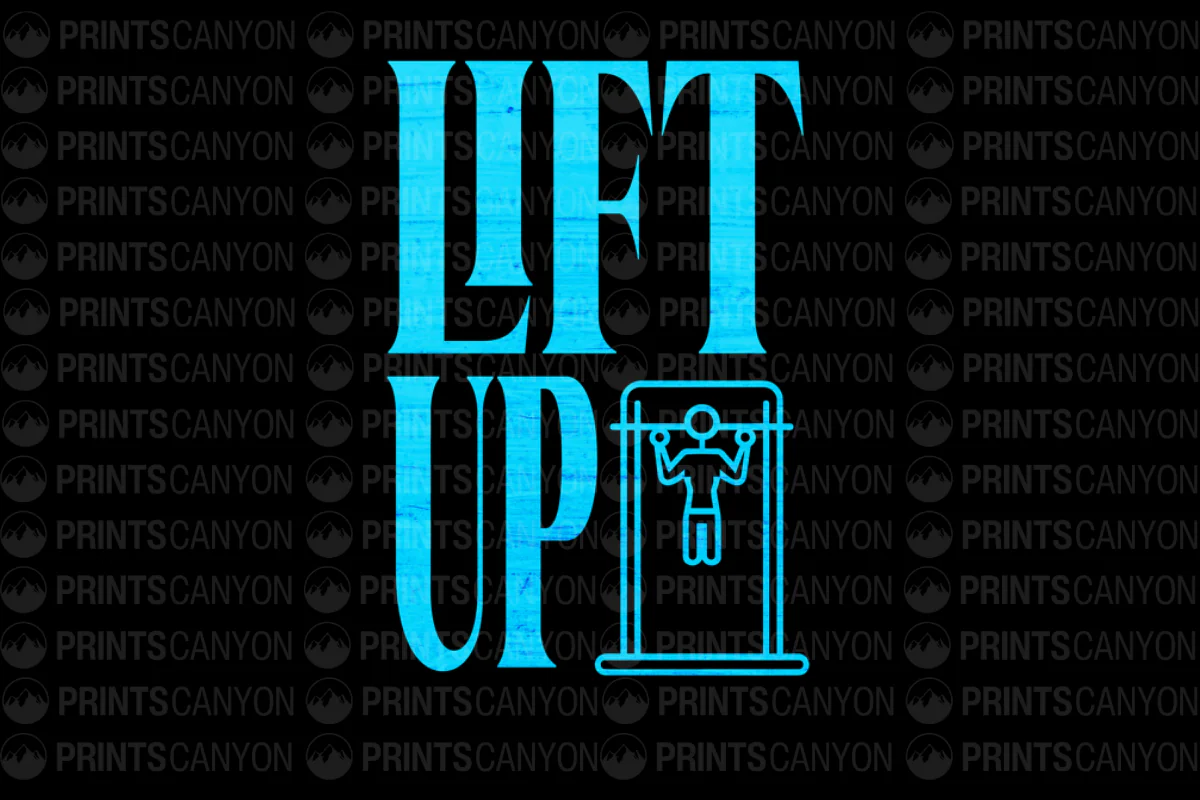 Lift Up Fitness T-Shirt Design for Motivational Workout Enthusiasts