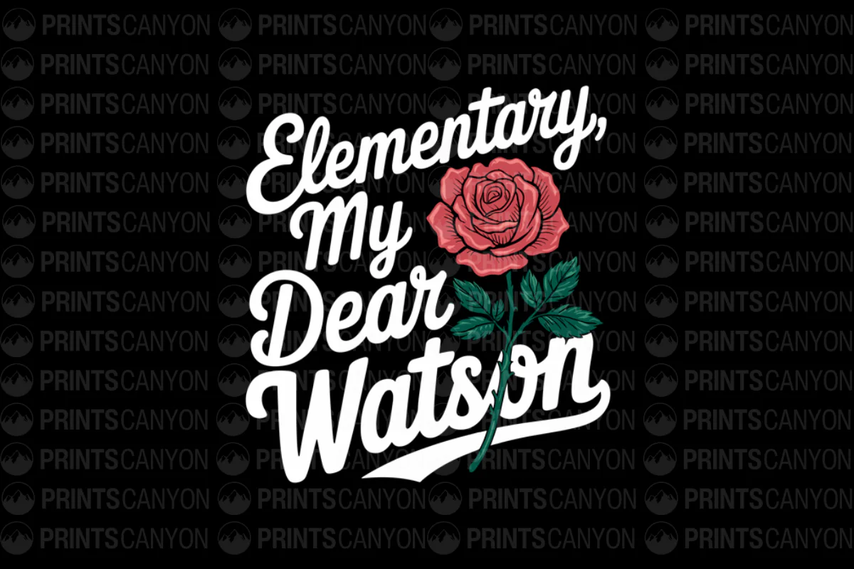 Elementary My Dear Watson Vintage T-Shirt Design with Rose Illustration