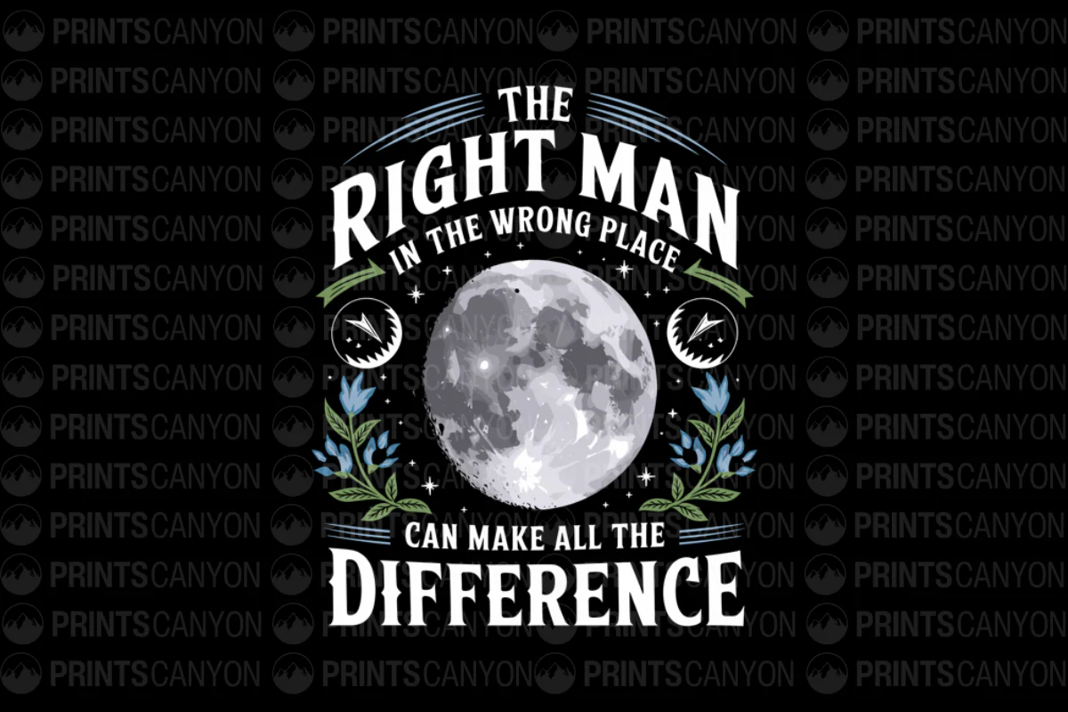 The Right Man in the Wrong Place T-Shirt Design(1744556923)