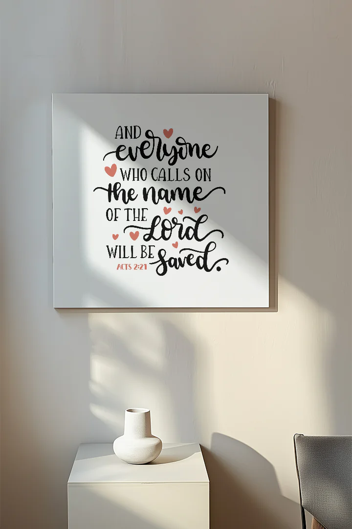 Faith and Salvation Wall Art - Acts 2:21 Inspirational Decor