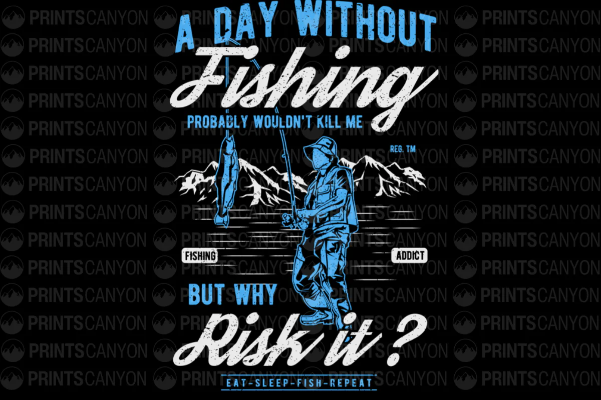 A Day Without Fishing Addict T-Shirt - Eat Sleep Fish Repeat Humor Design