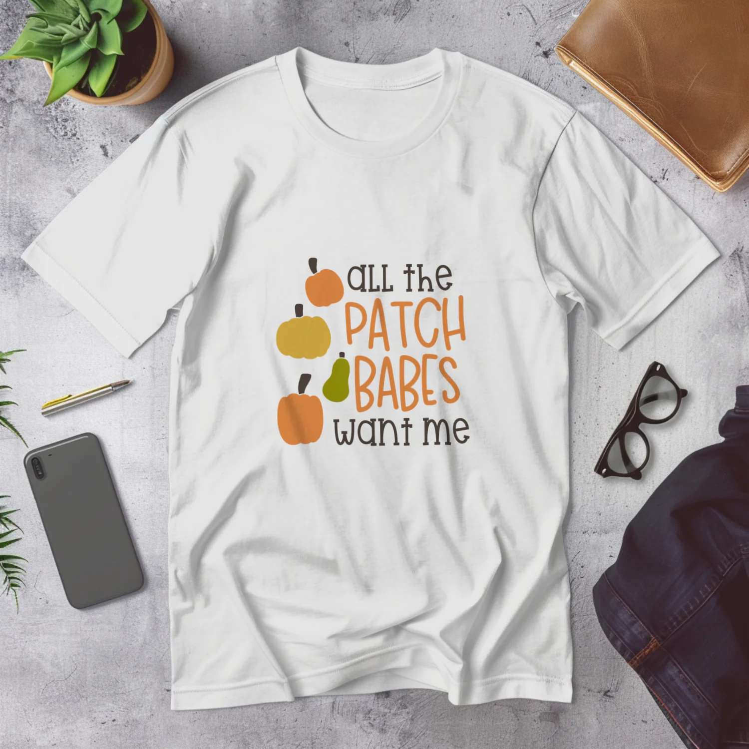 All the Patch Babes Want Me Fall T-Shirt Design for Pumpkin Lovers