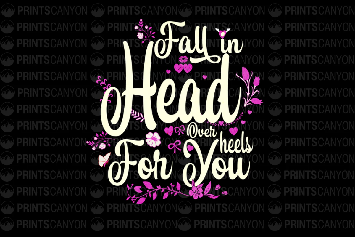 Fall in Head Over Heels For You Romantic Design Art Print