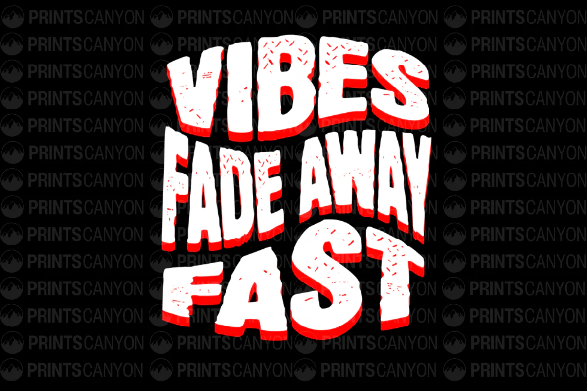 Vibes Fade Away Fast Graphic Tee for Trendsetters and Vibe Seekers