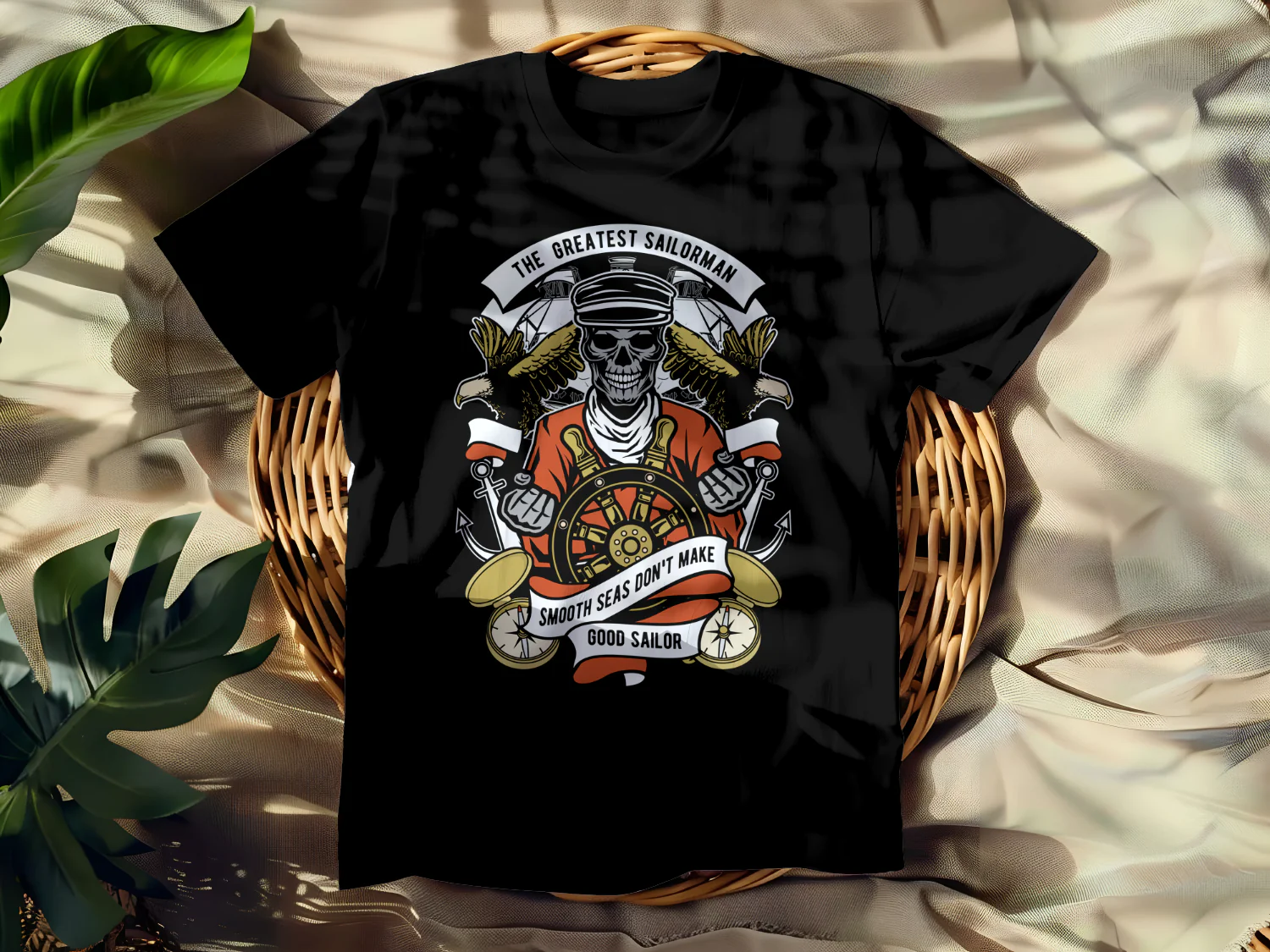 The Greatest Sailorman T-Shirt Design Smooth Seas Don't Make Good Sailor