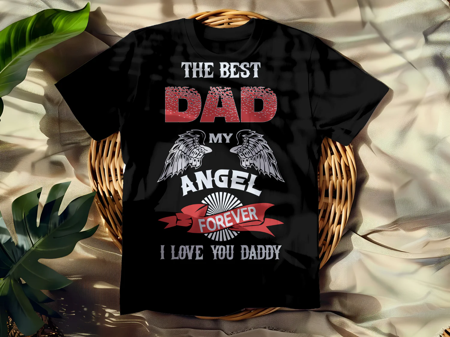 Best Dad My Angel Forever T-Shirt Design