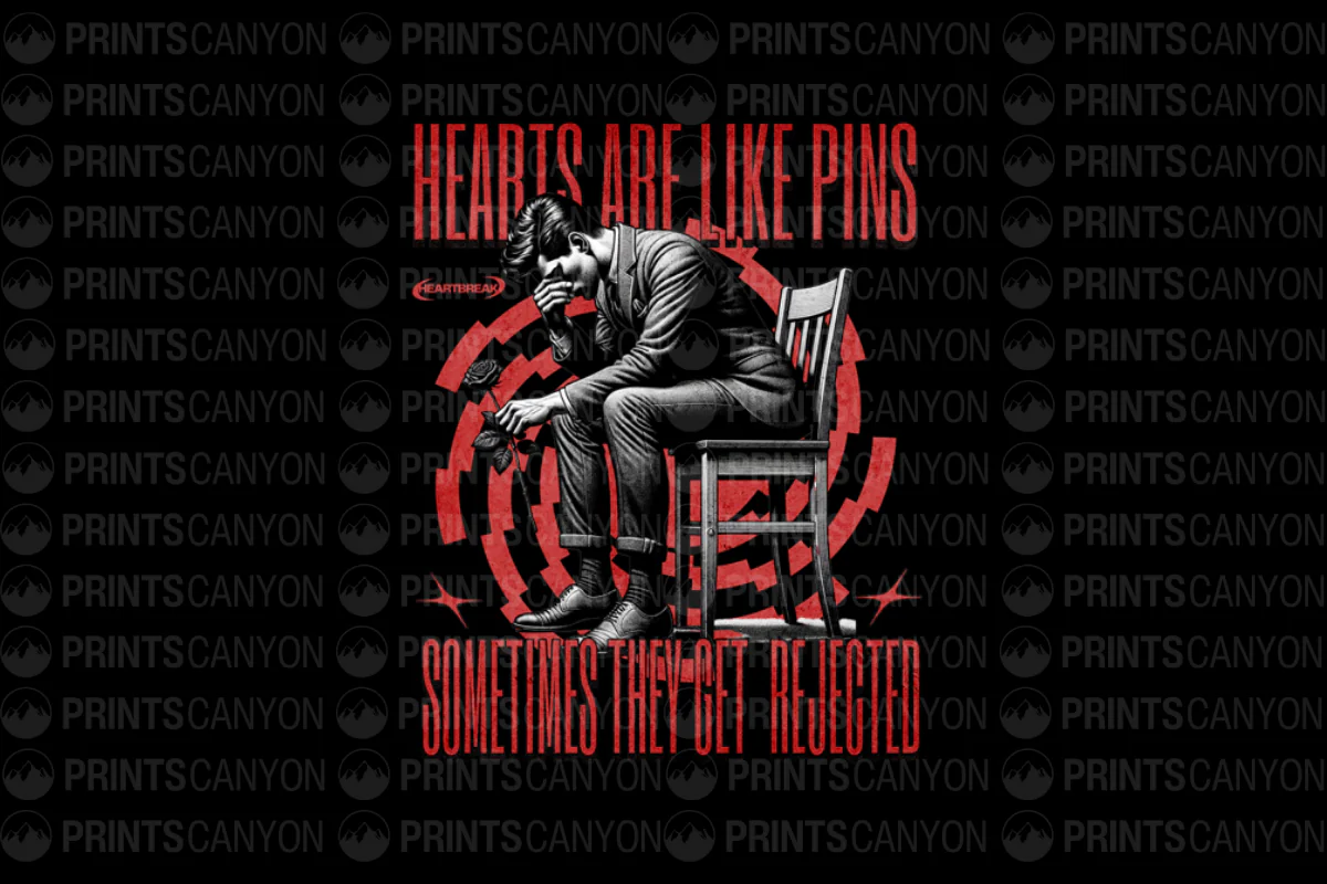 Hearts Are Like Pins T-Shirt Design - Sometimes They Get Rejected Art Print