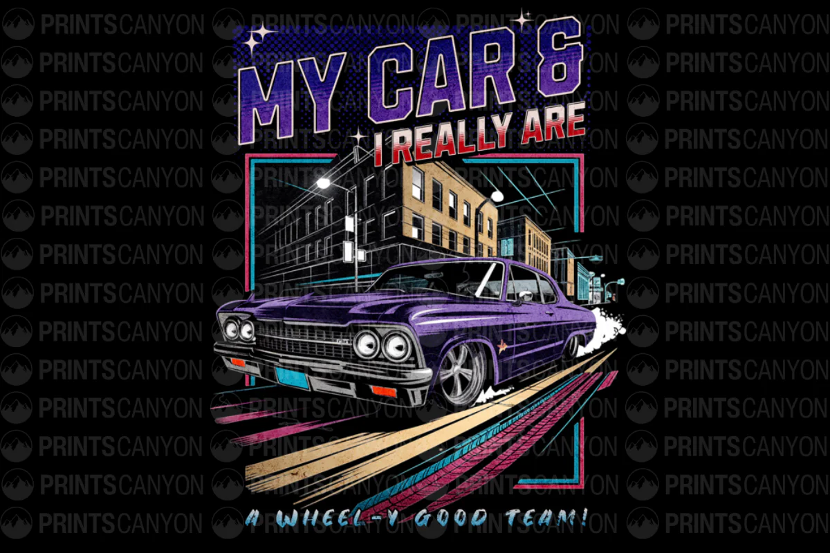 My Car and I Are a Wheel-y Good Team Graphic Tee