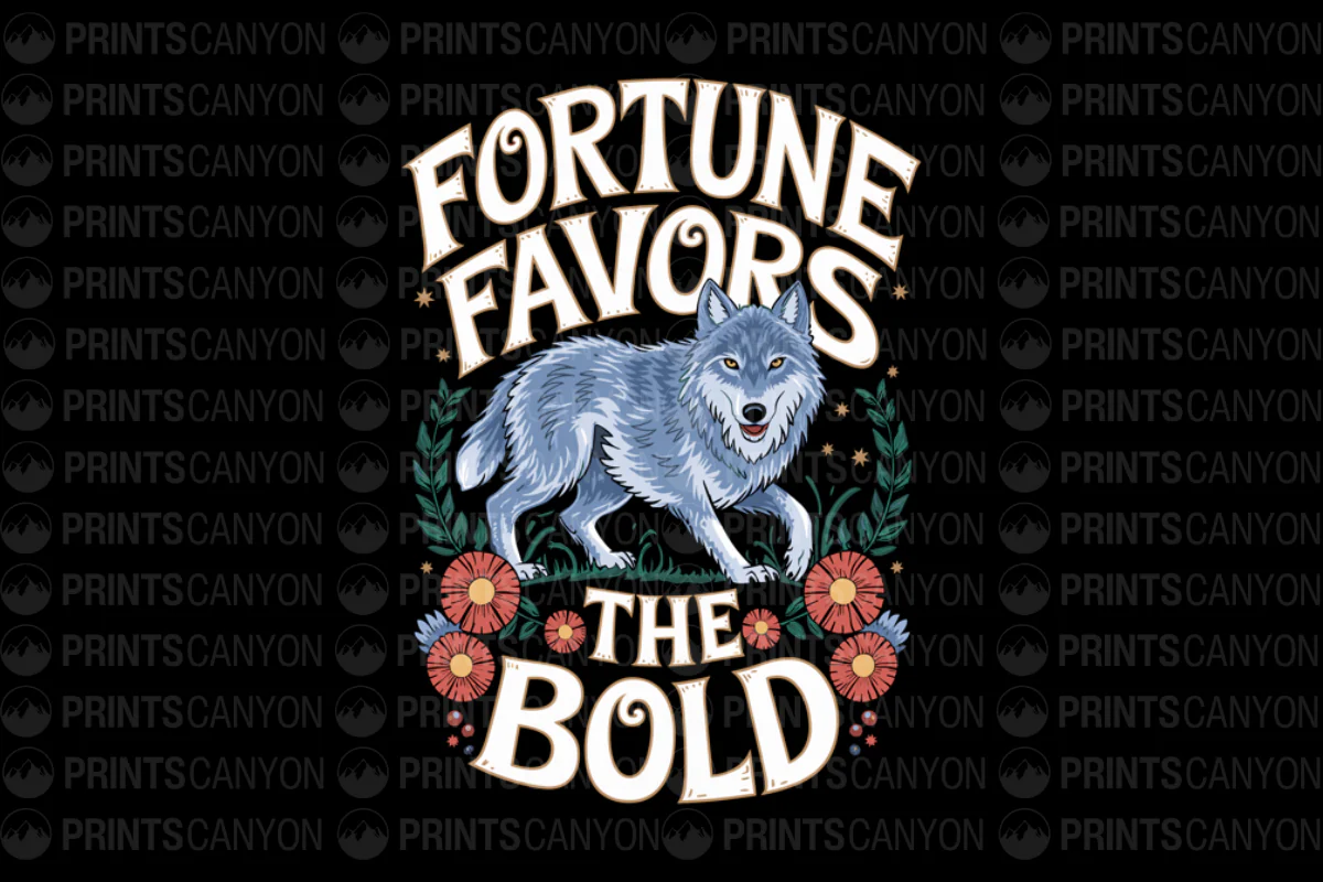 Fortune Favors the Bold Wolf T-Shirt Design