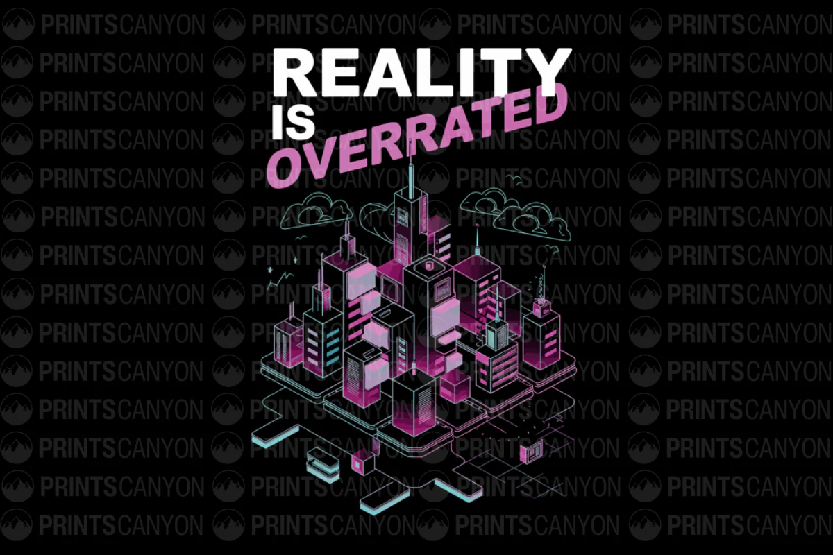 Reality is Overrated Cityscape T-shirt Design