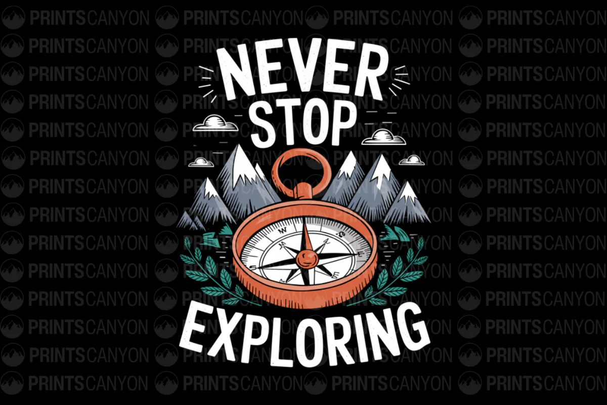 Never Stop Exploring T-Shirt Design with Compass and Mountains