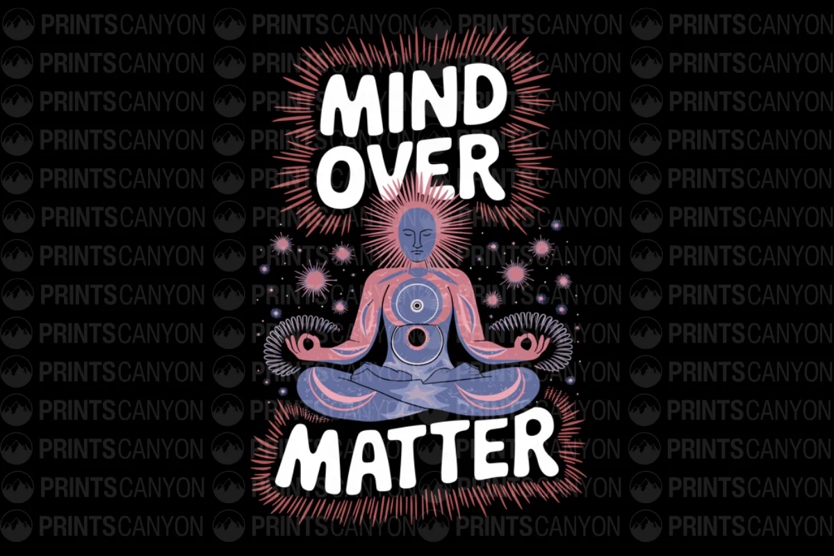 Mind Over Matter Meditation T-Shirt Design for Mindfulness and Wellness Enthusiasts