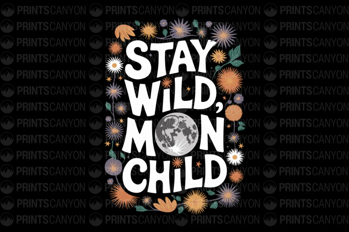 Stay Wild, Mon Child T-Shirt Design with Floral Elements and Earth Illustration