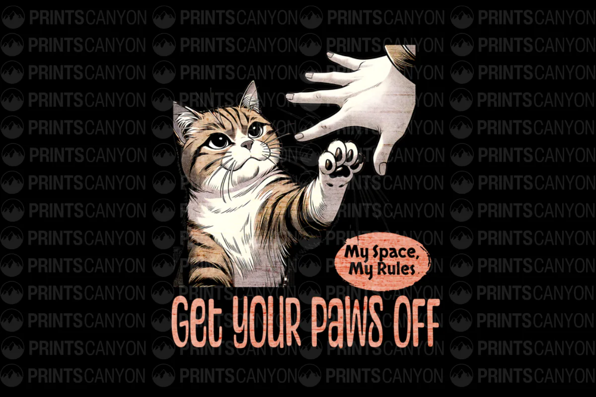 Get Your Paws Off - My Space, My Rules Cat T-Shirt Design