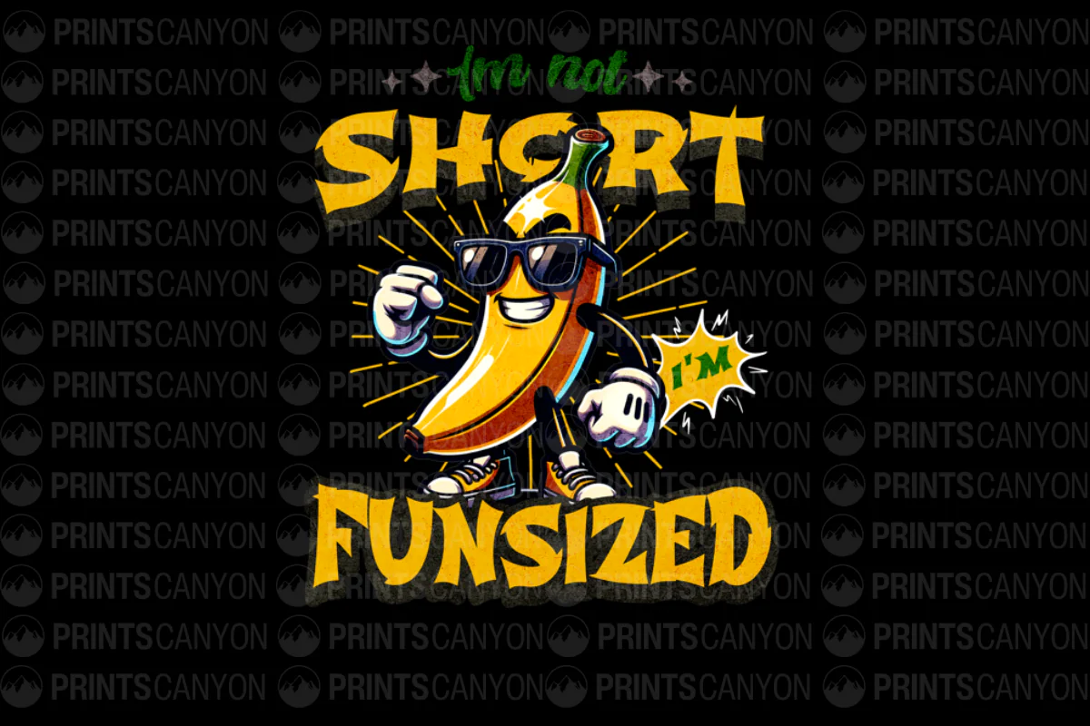 I'm Not Short I'm Fun Sized Banana T-Shirt Design