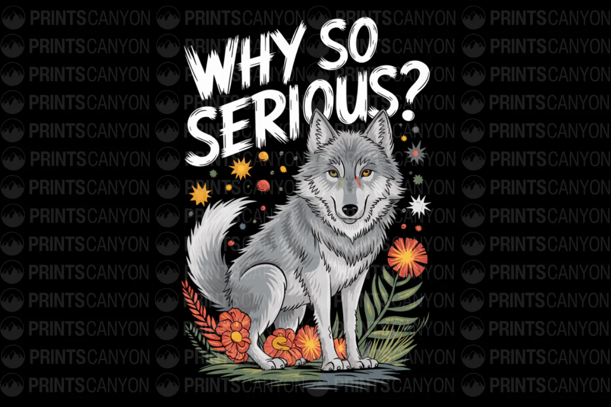 Whimsical Wolf Design with Floral Accents and Bold Text Statement