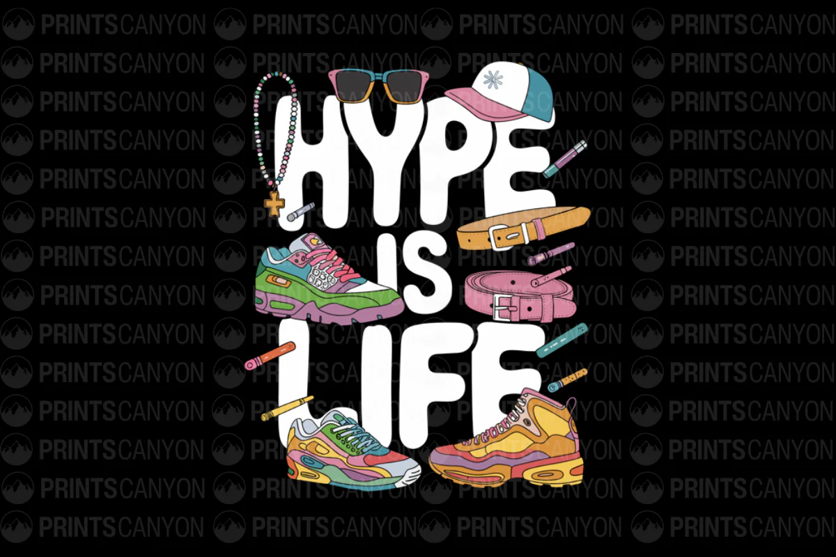 Hype is Life: Colorful Sneakers and Accessories Graphic Tees for Streetwear Enthusiasts