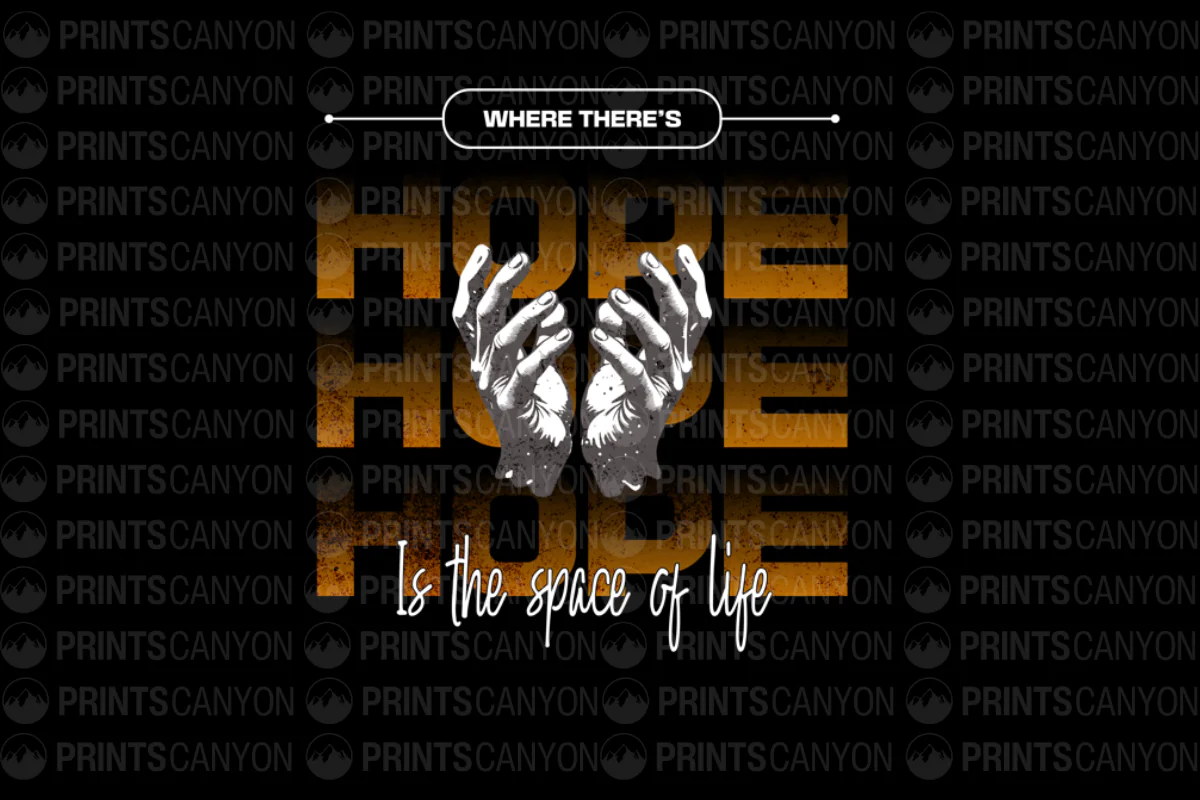 Where There's Hope T-Shirt Design Featuring Hands and Inspirational Quote
