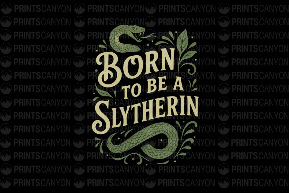Born to Be a Slytherin - Perfect for House Pride and Wizarding World Fans