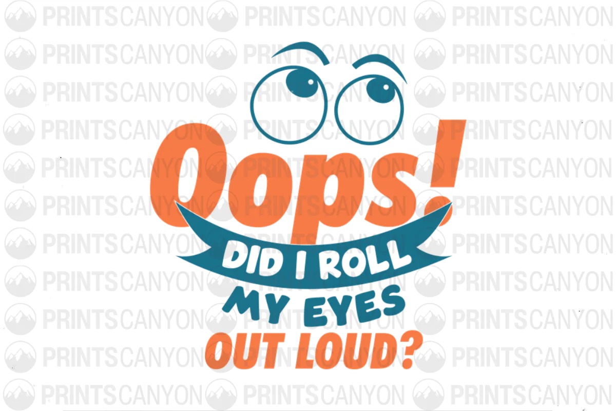 Funny "Oops!" Eye Roll Out Loud Graphic Tee for Humor Lovers