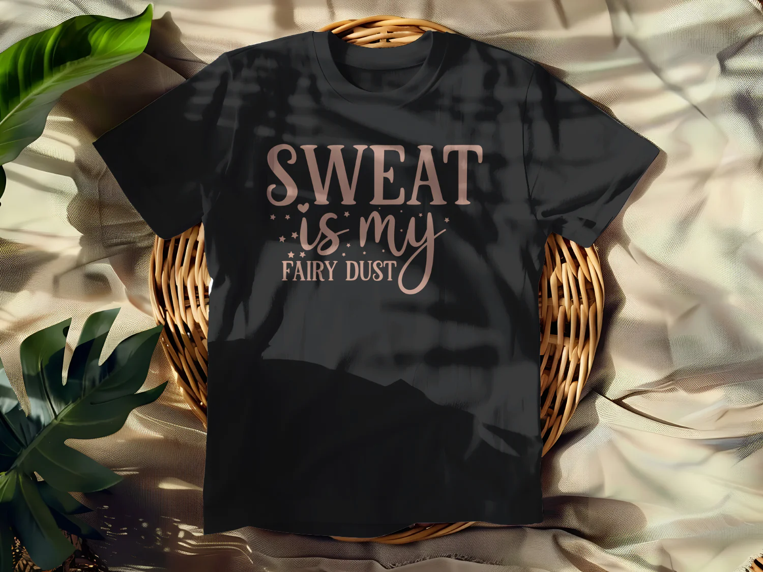Sweat is My Fairy Dust T-Shirt Design for Fitness and Workout Enthusiasts